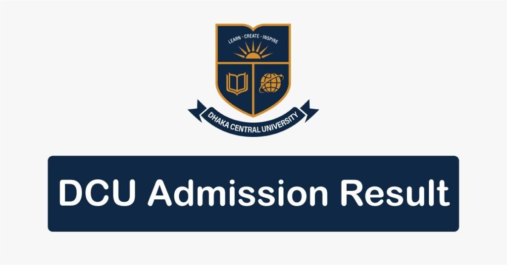 DCU Admission Result
